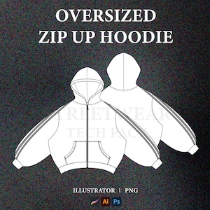 Oversized Zip Up Hoodie Vector Mockup Streetwear Hoodie Tech Pack Clothing Design Fashion Tech Pack Template Technical Drawing Illustrator