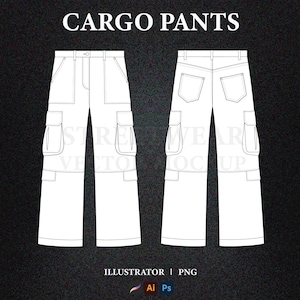 May include: White cargo pants vector mockup, front and back views, with multiple pockets and a classic design. The text "CARGO PANTS" is at the top. The bottom of the image has the text "ILLUSTRATOR | PNG" and the Adobe Illustrator and Photoshop logos.