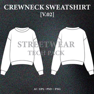 Crewneck Sweatshirt mockup pack hoodie tech pack template streetwear mockup clothing fashion, fashion illustrator vector files PSD, PNG