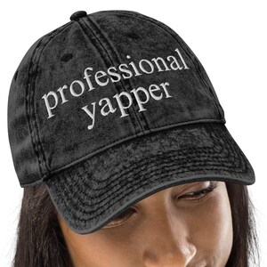 Professional Yapper Embroidered Dad Hat – Vintage Cotton Twill Cap, Bold Statement Hat, Washed Streetwear, Adjustable Low Profile Cap