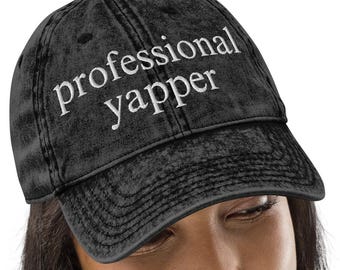 Cappello da papà ricamato Professional Yapper – Cappello in twill di cotone vintage, cappello audace, streetwear lavato, berretto regolabile a basso profilo