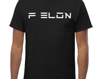 F ELON T-Shirt – Funny Political Parody Tee – Anti Elon Musk Shirt – Tech Billionaire Satire – Graphic Statement Shirt – Unisex Streetwear