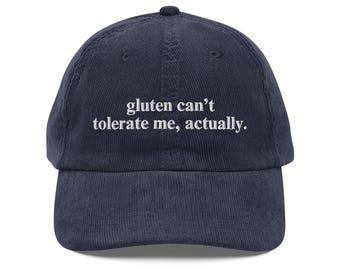 Embroidered Corduroy Dad Hat – Gluten Intolerance Meme Cap