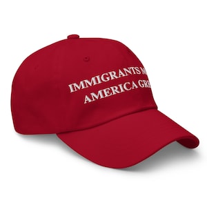 Immigrants Make America Great Dad Hat – Embroidered Political Parody Cap, Adjustable Baseball Hat, Pro-Immigration Statement Hat