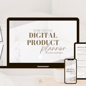 A Complete Done for You Digital Product Planner with Master Resell Rights (MRR) and Private Label Rights (PLR)