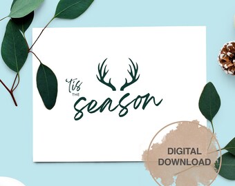 Tis the Season Printable Holiday Card – Instant Download