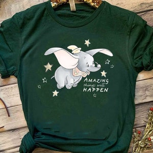 Dumbo Amazing Things Will Happen T-Shirt, Comfort Color, Disneyland Family Matching Shirt, Magic Kingdom Tee, Epcot Theme Park Gift Shirt