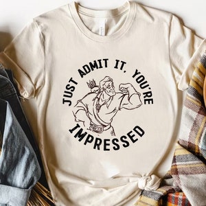 Disney Beauty And The Beast Gaston Just Admit It T-shirt, Disneyland Family Matching Shirt, Magic Kingdom Tee, Epcot Theme Park Gift Shirt
