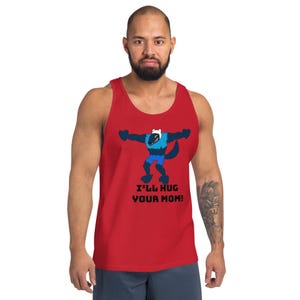 May include: Red tank top with a cartoon wolf graphic in blue, black, and white, with the text "I'll HUG YOUR MOM!" printed below the graphic. The tank top is sleeveless and made of a soft material.