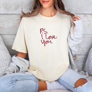 PS Kocham Cię Koszulka Comfort Colors Tee, Koszulka Walentynki Miłość, Koszulka Kocham Cię, Koszulka Walentynki Pary, Koszulka Serce, Uroczy Prezent Walentynkowy