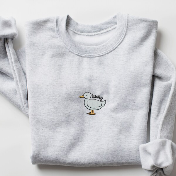 Lucky Duck Embroidered Sweatshirt, Silly Goose Shirt, Embroidered Duck Shirt, Funny Shirt, Funny Gift, Funny Embroidered Sweatshirt