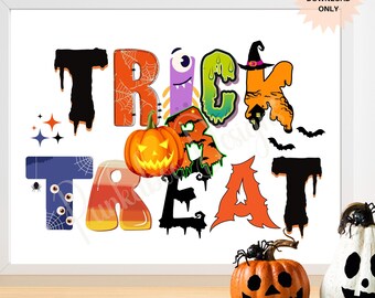 Trick or Treat | Halloween Wall Art | Halloween Quote Print | Whimsical Fall Decor | Halloween Party Sign | Halloween Printable