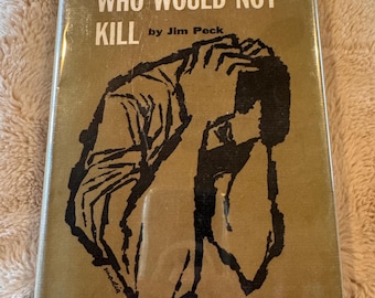 We Who Would Not Kill, 1e druk - WO II - Jim Peck - ZEER ZELDZAAM