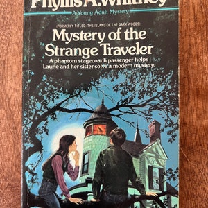 Mystery of a Strange Traveler By Phyllis A Whitney