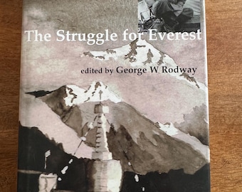 George Ingle Finch's The Struggle For Everest Rodway 2008 Zeldzaam gesigneerd