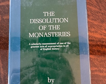 Zeldzame G W O Woodward / DISSOLUTION of the MONASTERIES 1e editie 1967