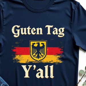 Guten Tag Y'all Funny Oktoberfest Greeting German Prost T-Shirt, Bavarian Beer Party Graphic Tee, Oktoberfest Humor Top for Men Women