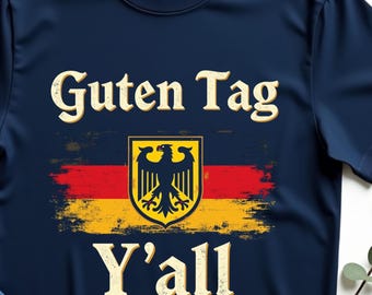 Guten Tag Y'all Funny Oktoberfest Greeting German Prost T-Shirt, Bavarian Beer Party Graphic Tee, Oktoberfest Humor Top for Men Women