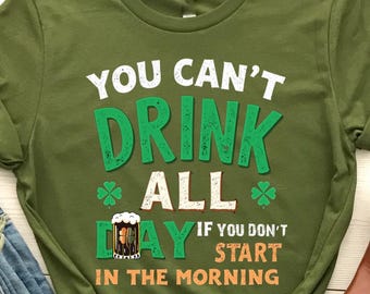 Non puoi bere tutto il giorno T-shirt di San Patrizio, divertente maglietta irlandese da bere, maglietta della festa di San Patrizio, birra Lucky Clover, esilarante giro dei pub