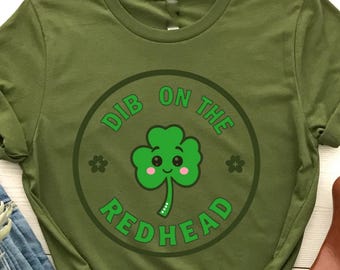 Dibs on the Redhead T-Shirt, Funny St. Patrick’s Day Irish Tee, Lucky Shamrock Humor Shirt, Hilarious Ginger Appreciation Tee, Irish Pub