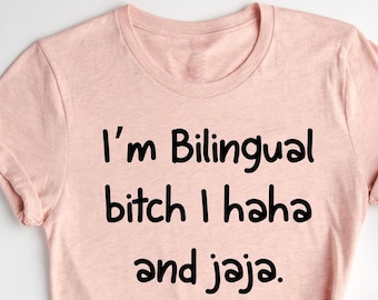 Ik ben tweetalig shirt, tweetalig shirt, Spaans T-shirt, Spaans shirt voor Spaanse leraar verjaardagscadeau, grappig Spaans shirt, Spanglish shirt