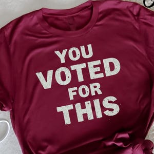 Lustig, dass Sie für dieses T-Shirt gewählt haben, politischer Humor, satirisches Wahl-Shirt, politisches Meme T-Shirt, witzige Abstimmungssatire, lustig politischen