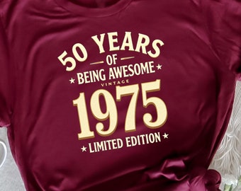 50th Birthday T-shirt, 50 Year Old Birthday Shirt, Gag 50th Birthday Gift, 1975 Birthday Shirt, 50 Year Old Men, 50th Birthday Decorations