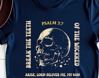 Psalm 3:7 Vintage Skull Christian T-Shirt, Religious Bible Verse Tee for Men and Women, Faith-Based Scripture Shirt, Bold Christian Message