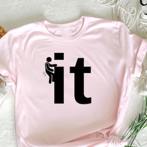 Funny Saying Sarcastic Adult Humor T-Shirt, Sarcastic Quote Tee, Humorous Graphic Shirt, Witty Saying Shirt, Adult Humor, Sarcasm Lover Gift