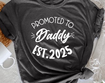 Funny 1st Time Dad EST 2025 New Dad First Father's Day, New Parent Gift, First Time Father Tee, Funny Dad Shirt, Father's Day Gift, Dad 2025