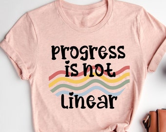 Fortschritt ist nicht linear T-Shirt, SPED Lehrer Shirt, OT Shirt, inklusive Bildung Shirt, sensorische Regulation, Lehrer Anerkennung Shirt,