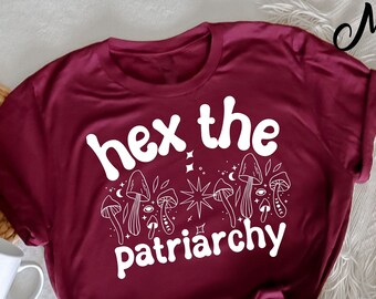 Hex the Patriarchy Shirt, Gothic Tee, Women Halloween Shirt, Feminist Witch Shirt, Halloween Smash the Patriarchy, Witchy Aesthetic