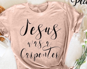 Jesus var snickare T-shirt, kristen skjorta, religiös skjorta, bön, bibelvers T-shirt, religiös outfit, retro tro, kyrklig gåva,