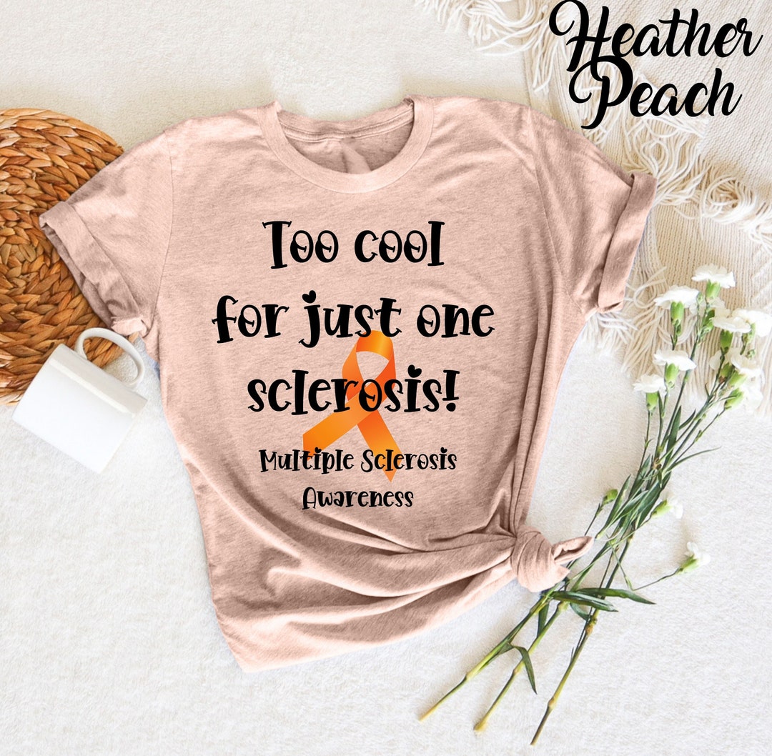 Too Cool For Multiple Sclerosis T Shirts Funny Multiple Sclerosis MS Messed  With The Wrong Chick, image size:1080x1058