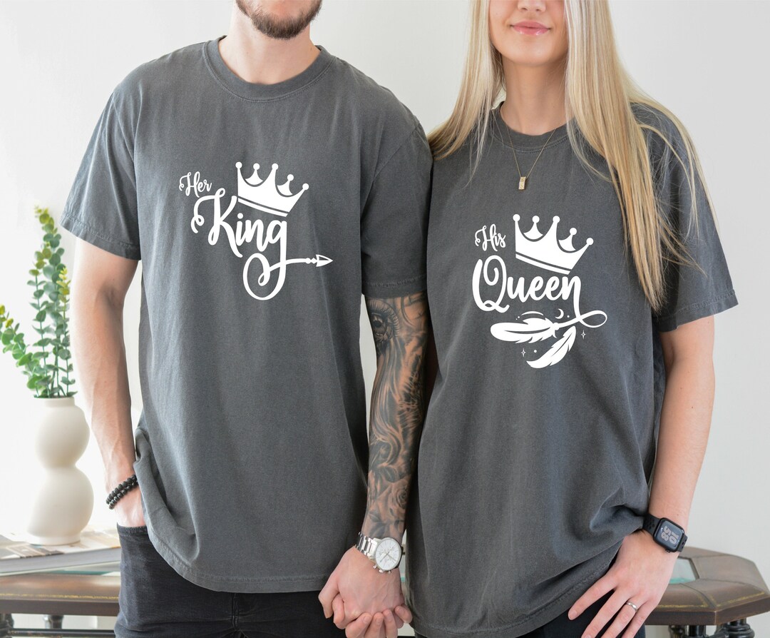 Comfort Colors Shirt, Her King His Queen Shirt , Couples Shirts , King ...