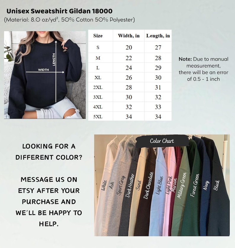 May include: A navy blue Gildan 18000 unisex sweatshirt. The image includes a size chart with measurements in inches, a color chart, and text that reads "Looking for a different color? Message us on Etsy after your purchase and we'll be happy to help."