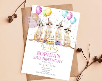 May include: A printable birthday invitation featuring four meerkats wearing party hats and holding balloons. The invitation is for Sophia's 3rd birthday party, which will be held on Saturday, November 21st at 3 PM at The Spring House, Happy Lane, Party Town. RSVP to Emma at 123-456-7890.