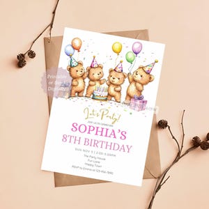May include: Printable invitation for Sophia's 8th birthday party. The invitation features a cartoon illustration of four teddy bears wearing party hats and holding balloons. The text "Let's Party!" is written in gold script with the words "Join us to celebrate" in smaller font below. The text "Sophia's 8th Birthday" is written in pink with a white outline. The party details are listed below, including the date, time, location, and RSVP information.