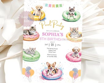 May include: A watercolor invitation for a pool party, featuring puppies and kittens in inflatable rings. The invitation is for Sophia's 8th birthday, with the date and time clearly displayed. Colorful balloons and a banner add to the festive design.