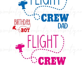 Flight Crew Svg, "Birthday Boy" and "Flight Crew" (with airplane) svg