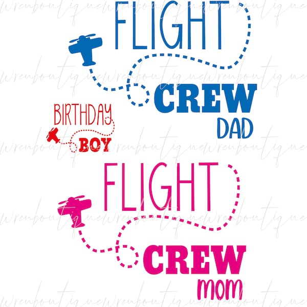 Flight Crew Svg, "Birthday Boy" and "Flight Crew" (with airplane) svg