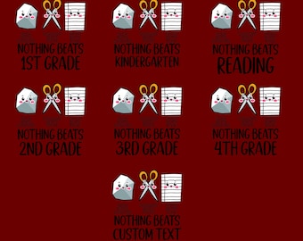 Nothing Beats School PNG, Custom Grade Teacher PNG, Rock Paper Scissors Back to School PNG,, Pre-K Kindergarten 1st 2nd 3rd 4th Grade Design