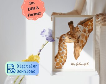 Digital children's room poster - picture with loving message for parents - DIN A - self-print - immediate download | motif giraffes
