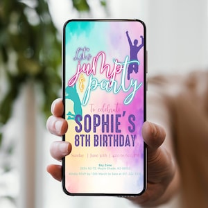 May include: A colorful digital invitation for a child's birthday party. The invitation features a silhouette of a person jumping on a trampoline with the text "Let's jump & party" in neon pink and blue. The text "To celebrate Sophie's 8th Birthday" is in purple. The invitation includes the date, time, and location of the party. The text "Sky Zone" is in blue.
