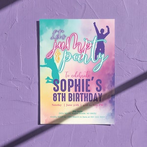 May include: A colorful invitation for a child's birthday party. The invitation features a watercolor background with a silhouette of two people jumping. The text reads "Let's jump & party" and "To celebrate Sophie's 8th Birthday".