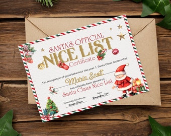 May include: A Christmas-themed Santa's Nice List certificate on a wooden background. The certificate has a red, green, and white border, with festive illustrations and the text "SANTA'S OFFICIAL NICE LIST". It is personalized with a name and date.
