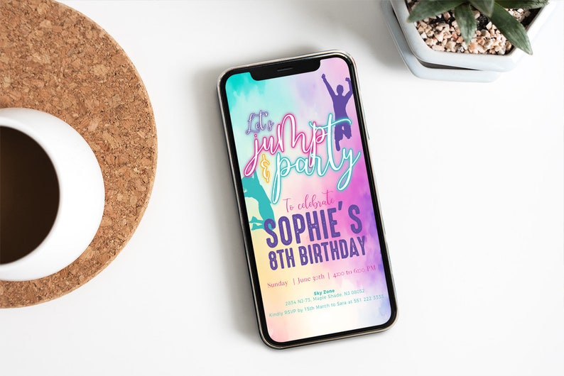 May include: A colorful digital invitation for a birthday party with the text "Let's jump & party" and "To celebrate Sophie's 8th Birthday". The invitation includes the date and time of the party, the location, and a phone number to RSVP.