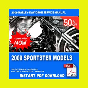 Harley Davidson 2009 Sportster Models Service & Electrical Diagnostic Service Manual #99484-09 Electrical Manual #99495-09 - 846 Pages