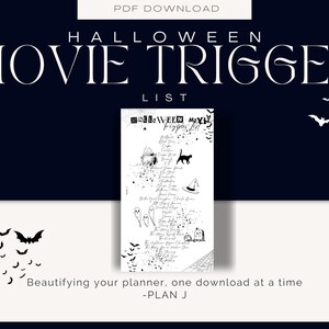 May include: A dark blue background with white text reading "HALLOWEEN MOVIE TRIGGER LIST". A smaller image in the centre features a list with Halloween-themed illustrations. Bats and the text "PDF DOWNLOAD" are also present.