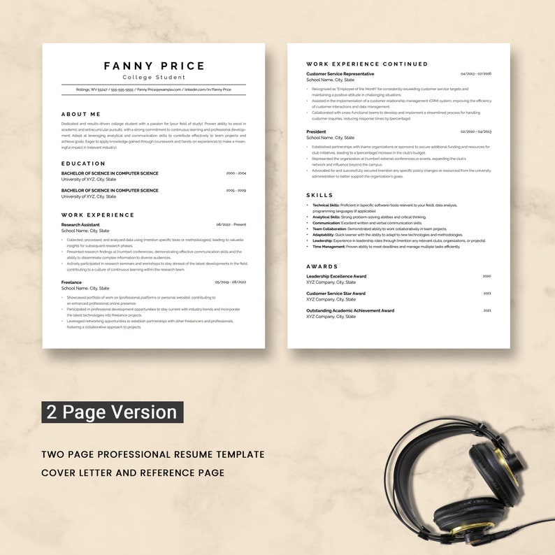 May include: A two-page professional resume template with a cover letter and reference page. The resume is for a college student named Fanny Price. The resume includes sections for about me, education, work experience, skills, and awards.